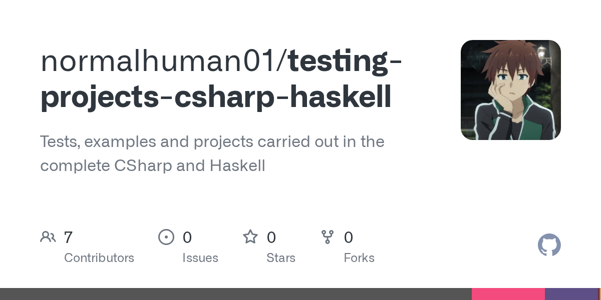 GitHub normalhuman01/testingprojectscsharphaskell Tests, examples