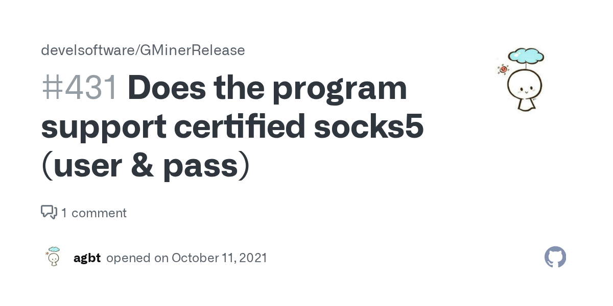 Does the program support certified socks5 (user & pass) · Issue 431 · develsoftware