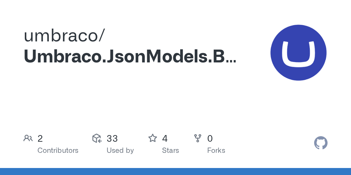 GitHub umbraco/Umbraco.JsonModels.Builders