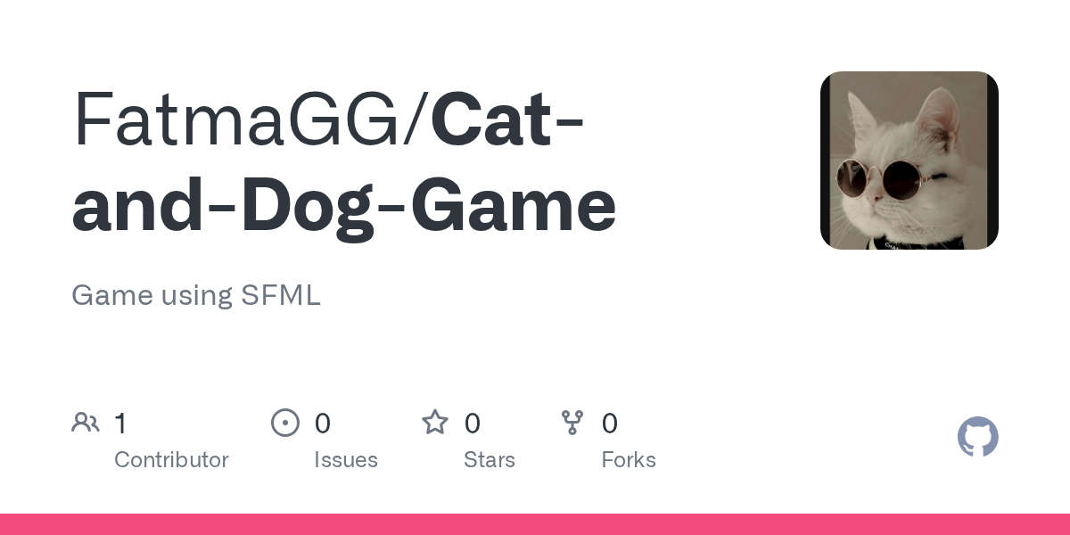GitHub FatmaGG/CatandDogGame Game using SFML