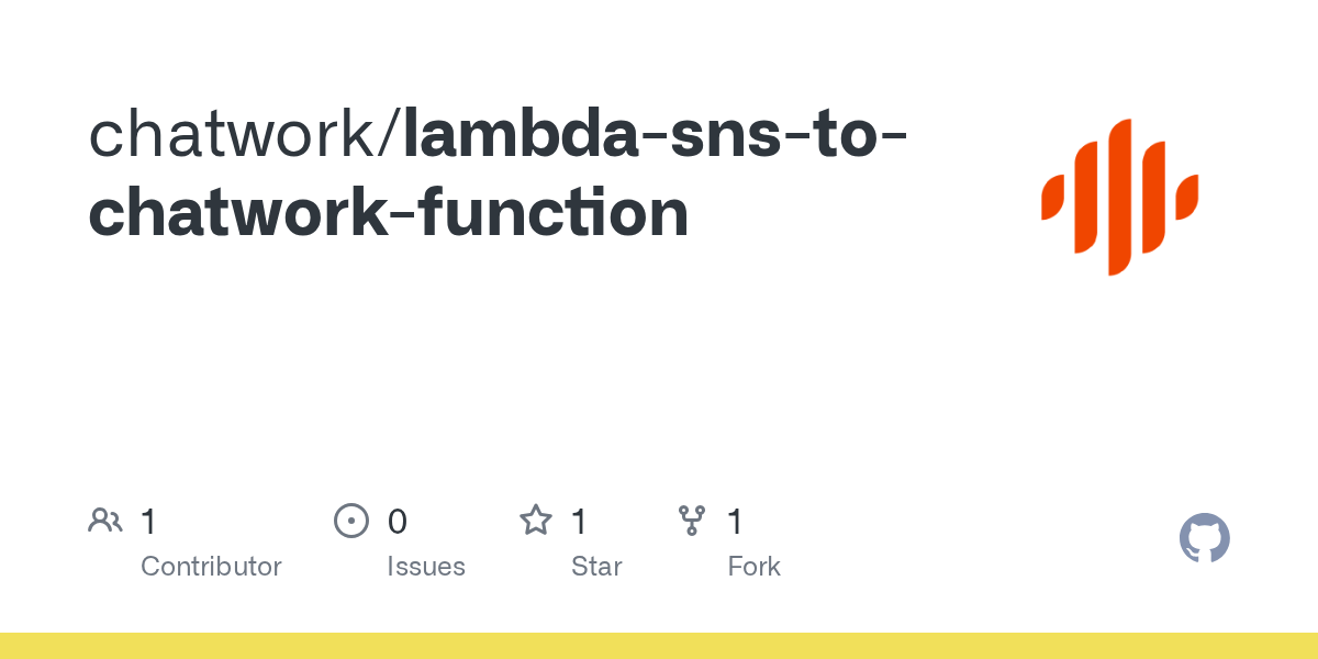 GitHub chatwork/lambdasnstochatworkfunction