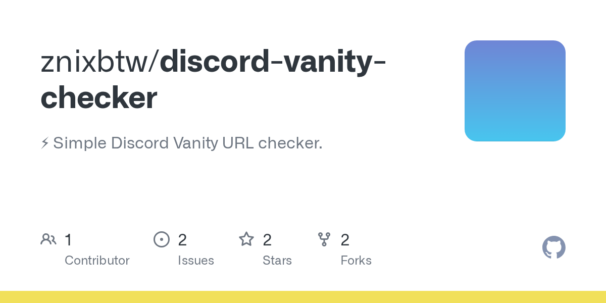 GitHub znixbtw/discordvanitychecker Simple Discord Vanity URL checker.