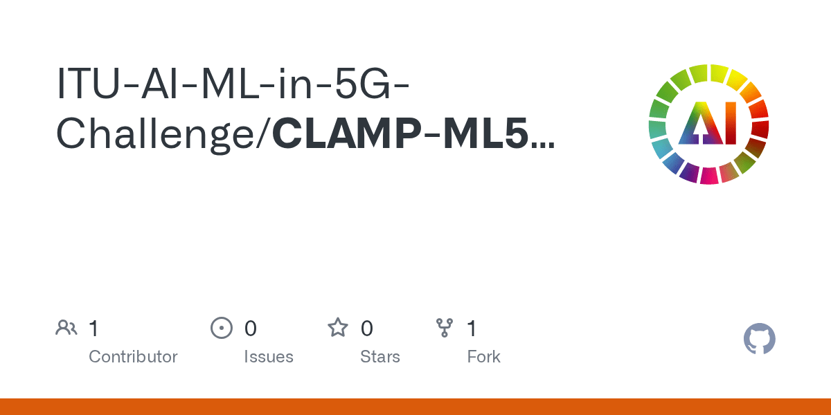 GitHub ITUAIMLin5GChallenge/CLAMPML5GPS016