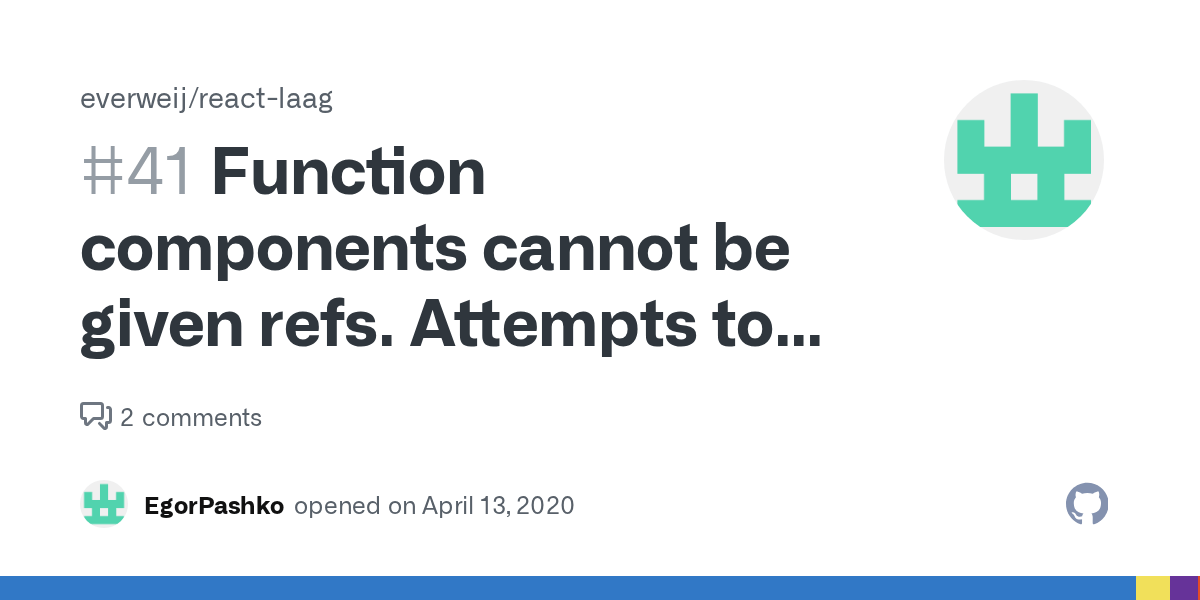 Function components cannot be given refs. Attempts to access this ref