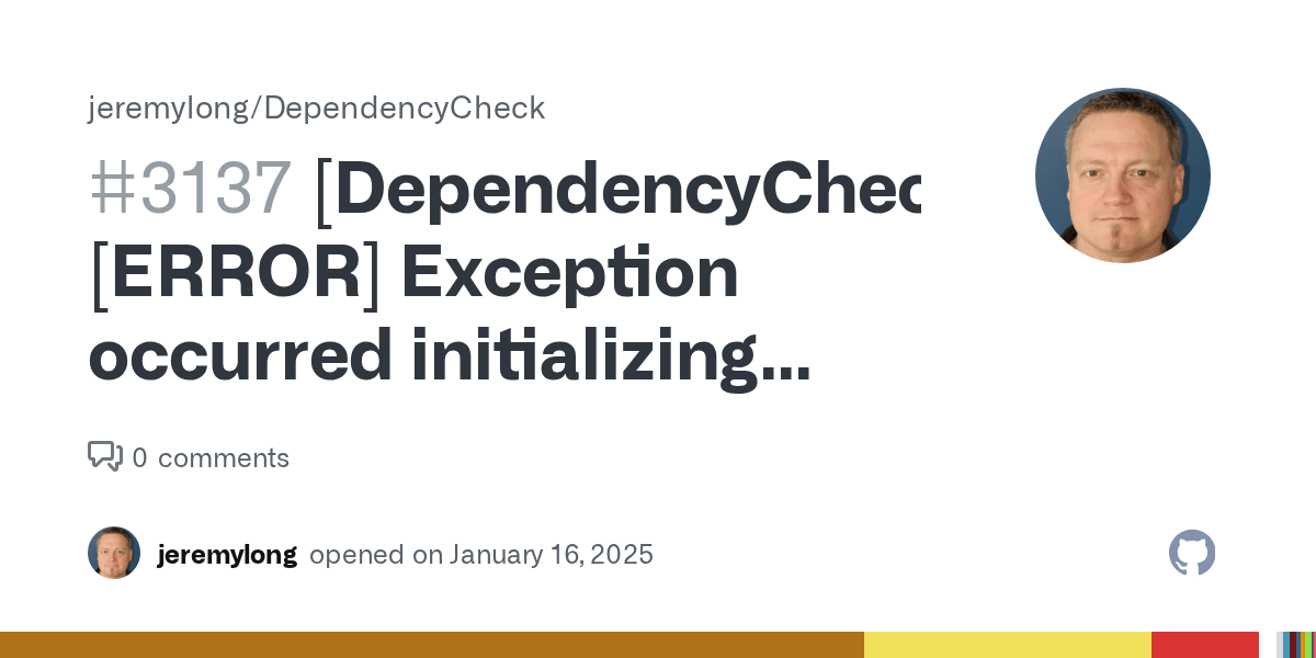 [DependencyCheck] [ERROR] Exception occurred initializing Yarn Audit Analyzer. · Issue 3137