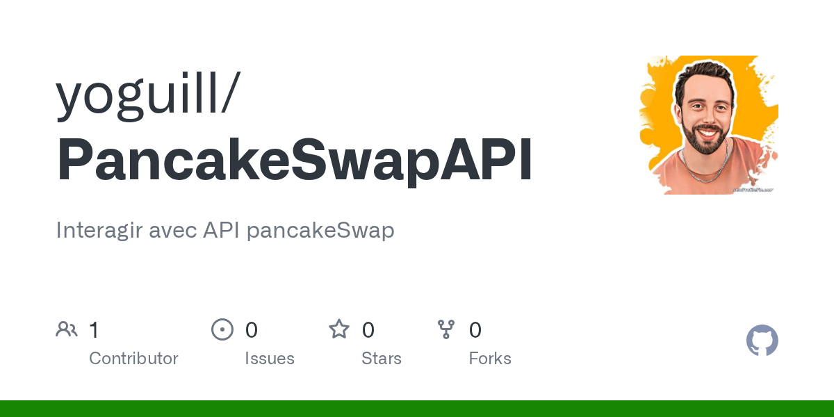 GitHub yoguill/PancakeSwapAPI Interagir avec API pancakeSwap