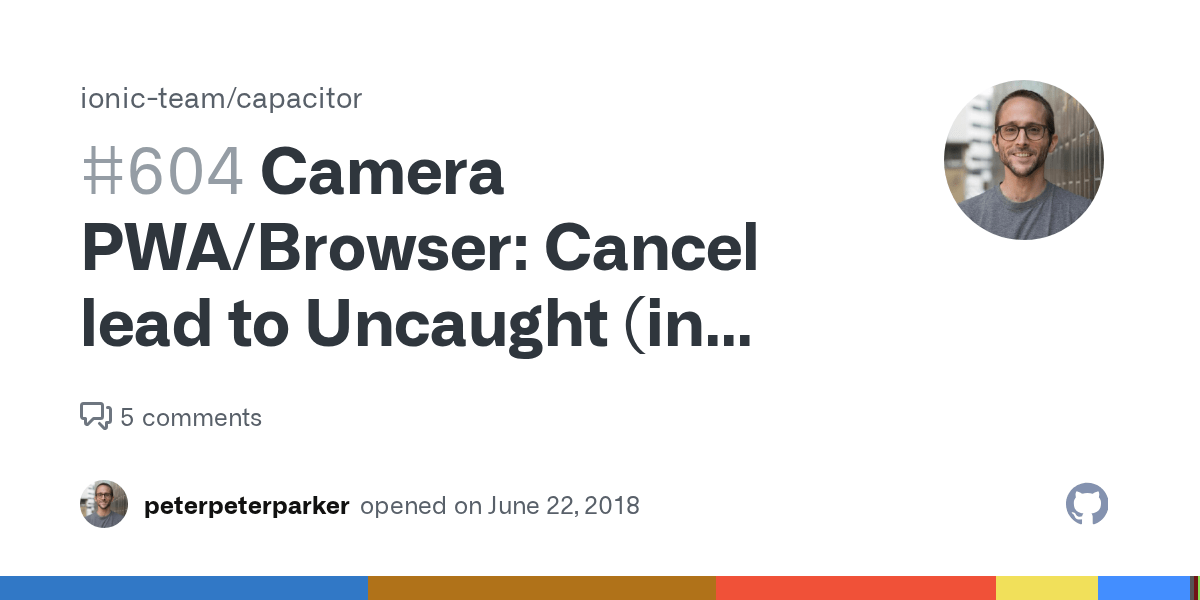 Camera PWA/Browser Cancel lead to Uncaught (in promise) undefined