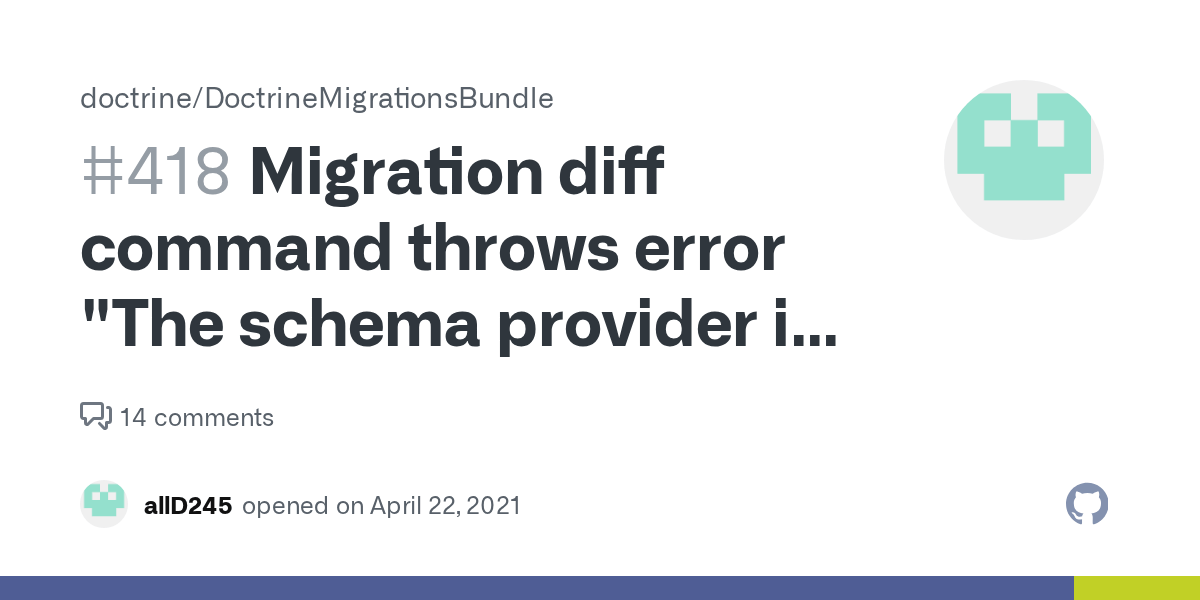 Migration diff command throws error "The schema provider is not