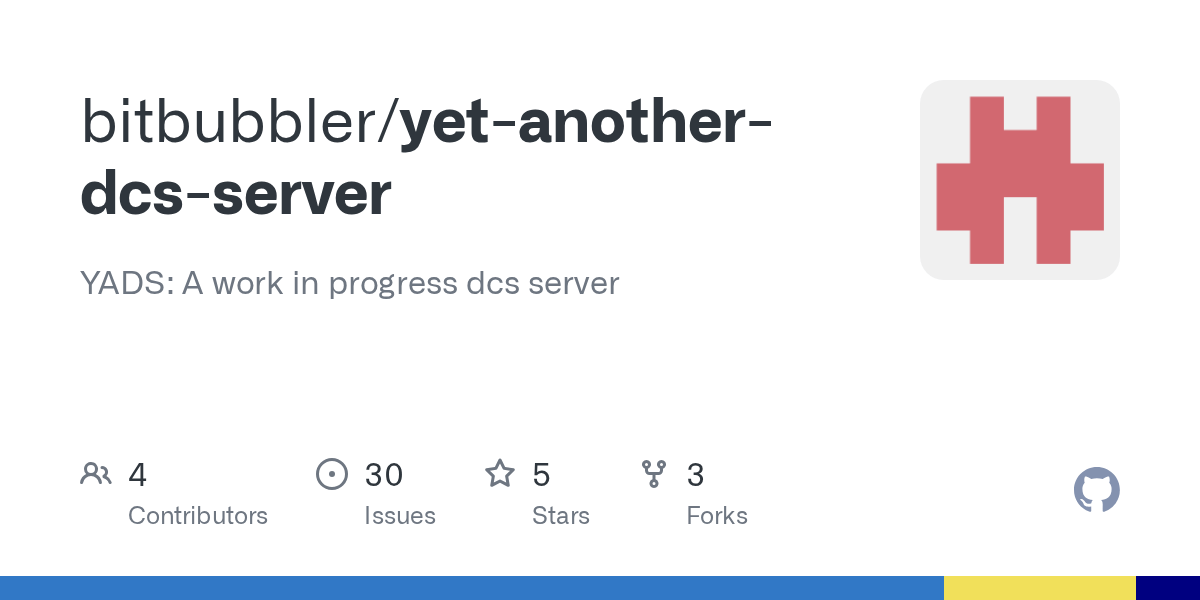 GitHub bitbubbler/yetanotherdcsserver YADS A work in progress