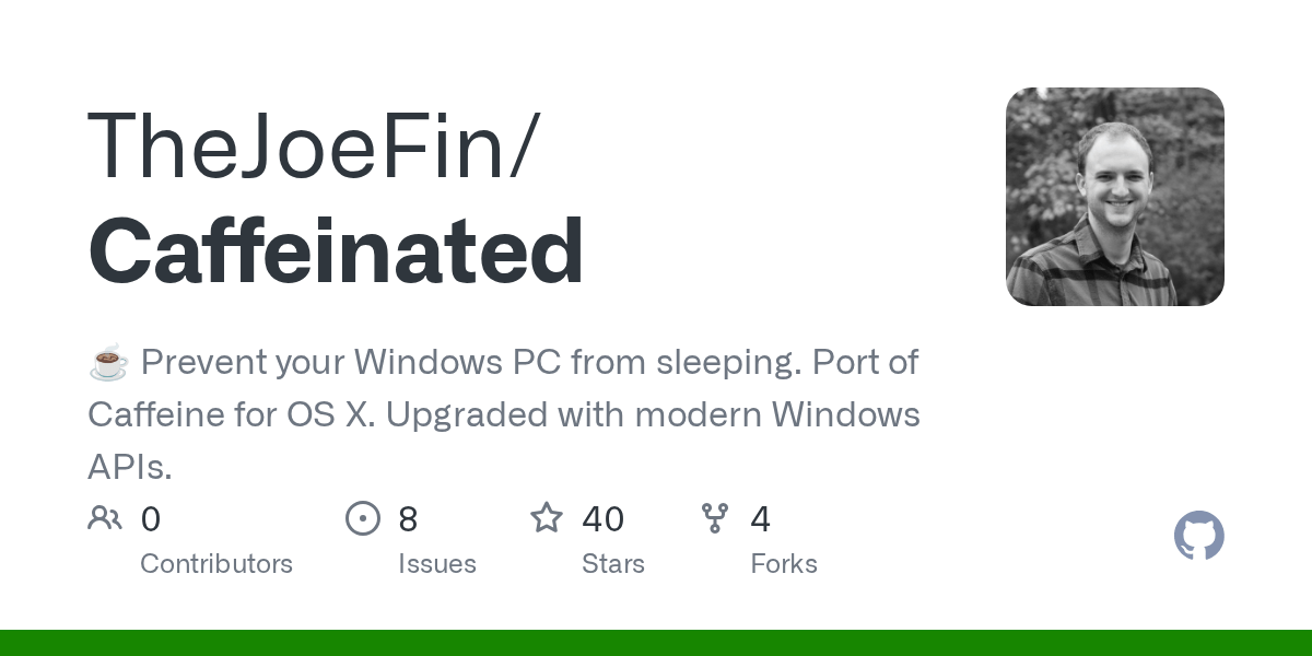 GitHub TheJoeFin/Caffeinated ☕️ Prevent your Windows 10 PC from