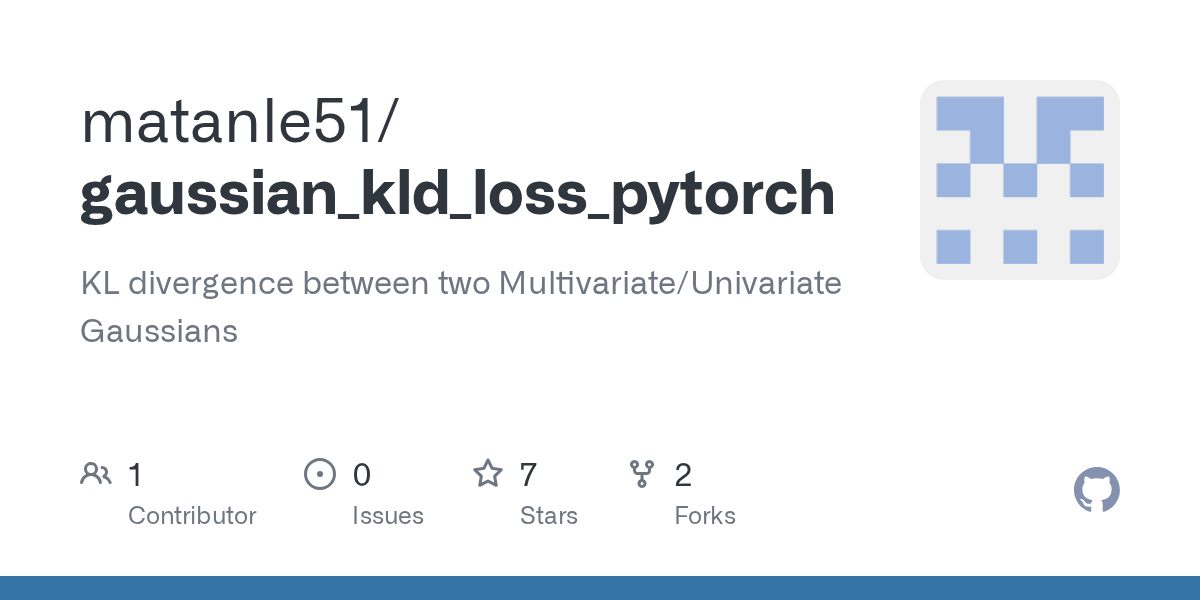 GitHub matanle51/gaussian_kld_loss_pytorch KL divergence between two Multivariate/Univariate