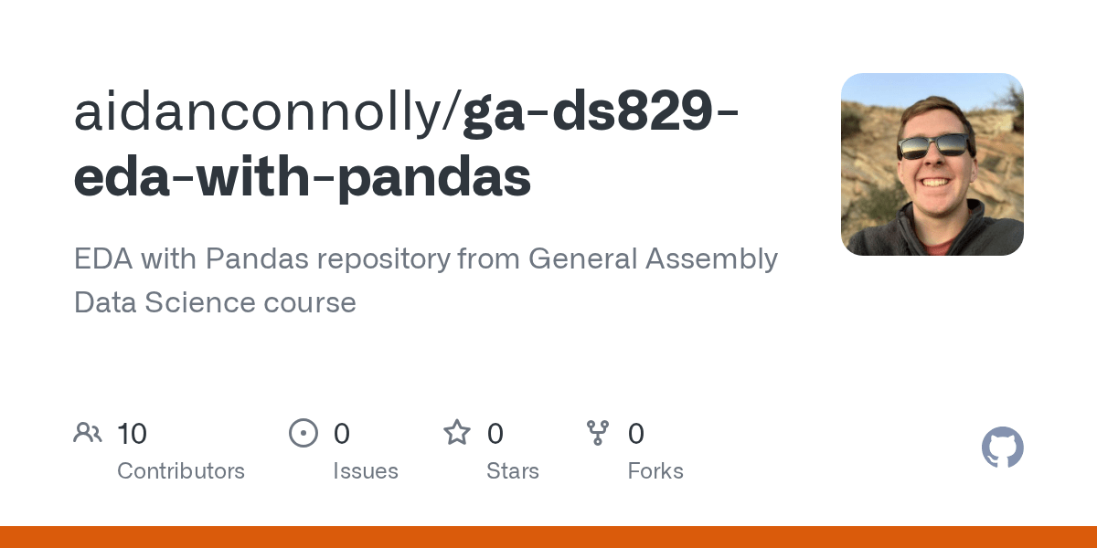 GitHub aidanconnolly/gads829edawithpandas EDA with Pandas
