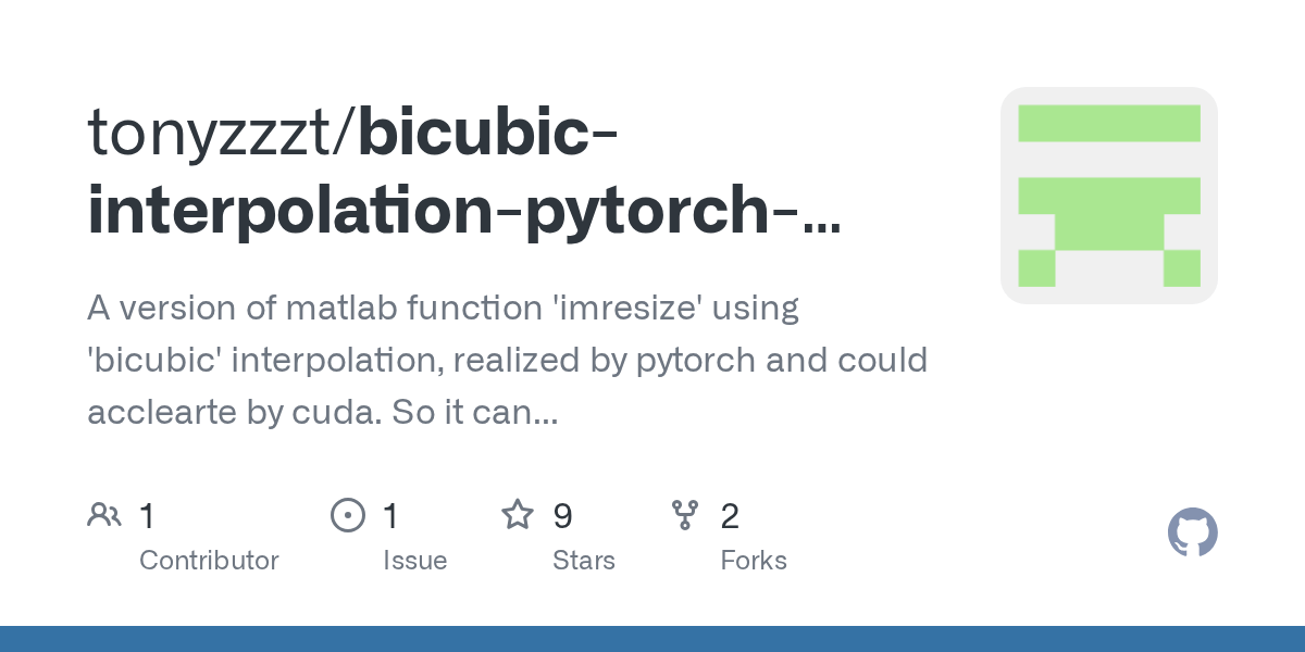 Packages · tonyzzzt/bicubicinterpolationpytorchversionthesame