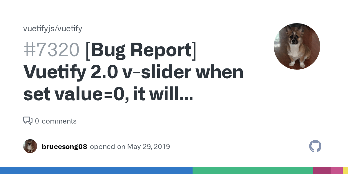 [Bug Report] Vuetify 2.0 vslider when set value=0, it will automatic