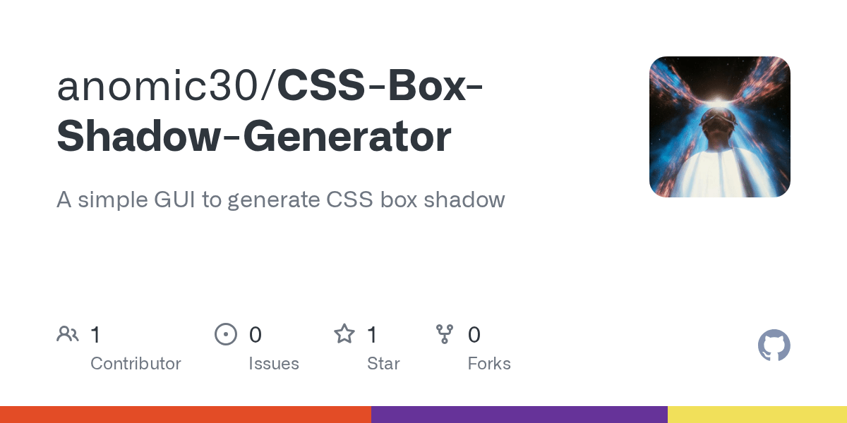 GitHub anomic30/CSSBoxShadowGenerator A simple GUI to generate CSS box shadow
