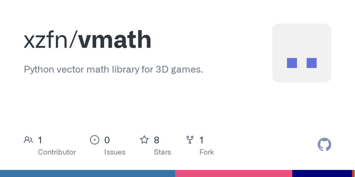 GitHub xzfn/vmath Python vector math library for 3D games.