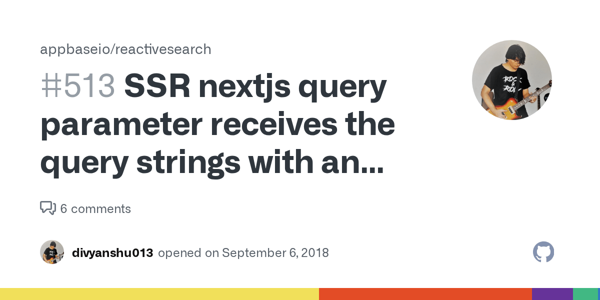 SSR nextjs query parameter receives the query strings with an extra set