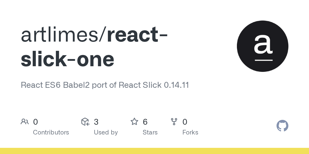 GitHub artlimes/reactslickone React ES6 Babel2 port of React Slick