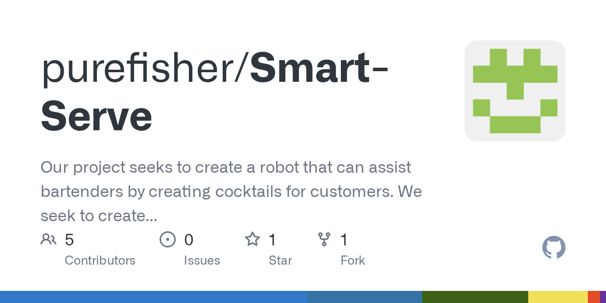 GitHub purefisher/SmartServe Our project seeks to create a robot