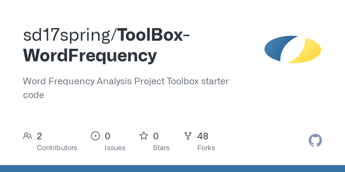 GitHub sd17spring/ToolBoxWordFrequency Word Frequency Analysis Project Toolbox starter code