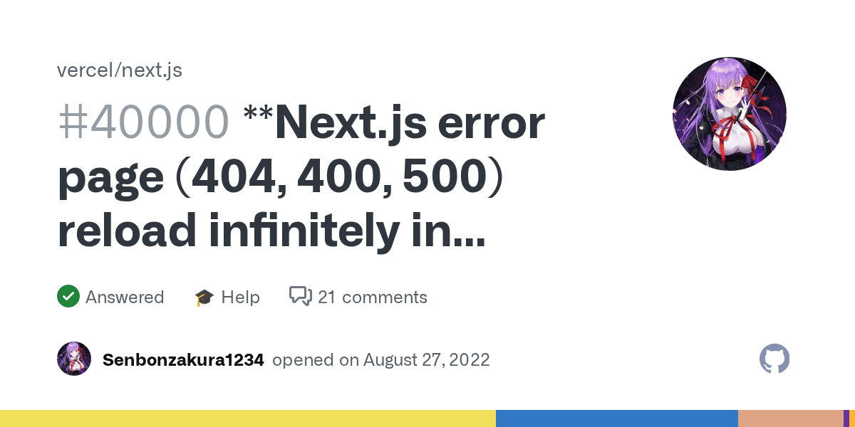 **Next.js error page (404, 400, 500) reload infinitely in development