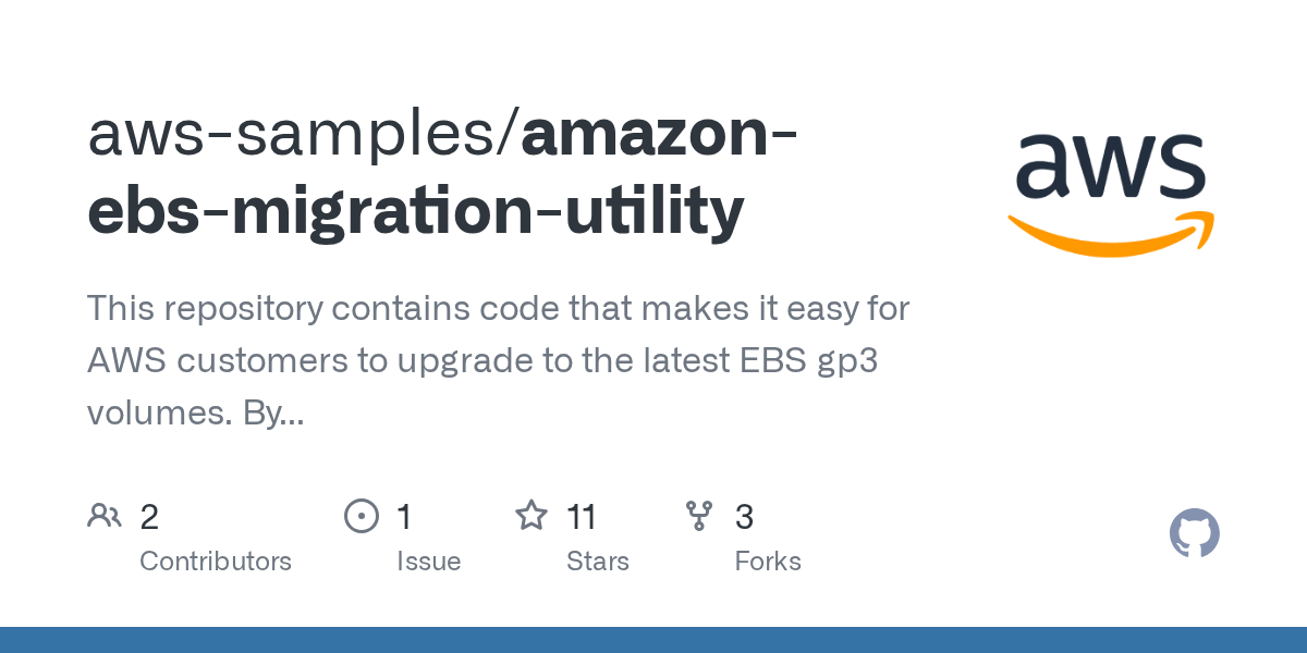 GitHub awssamples/amazonebsmigrationutility This repository contains code that makes it