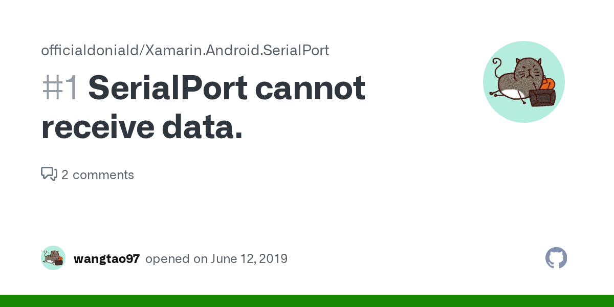 SerialPort cannot receive data. · Issue 1 · officialdoniald/Xamarin
