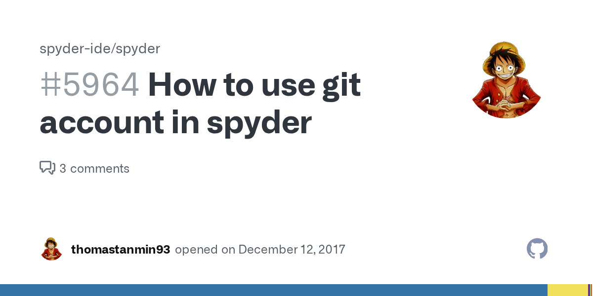 How to use git account in spyder · Issue 5964 · spyderide/spyder · GitHub