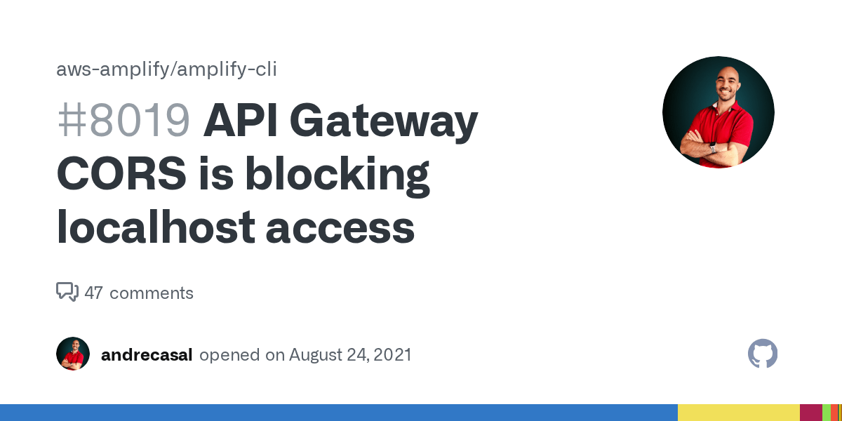 API Gateway CORS is blocking localhost access · Issue 8019 · aws