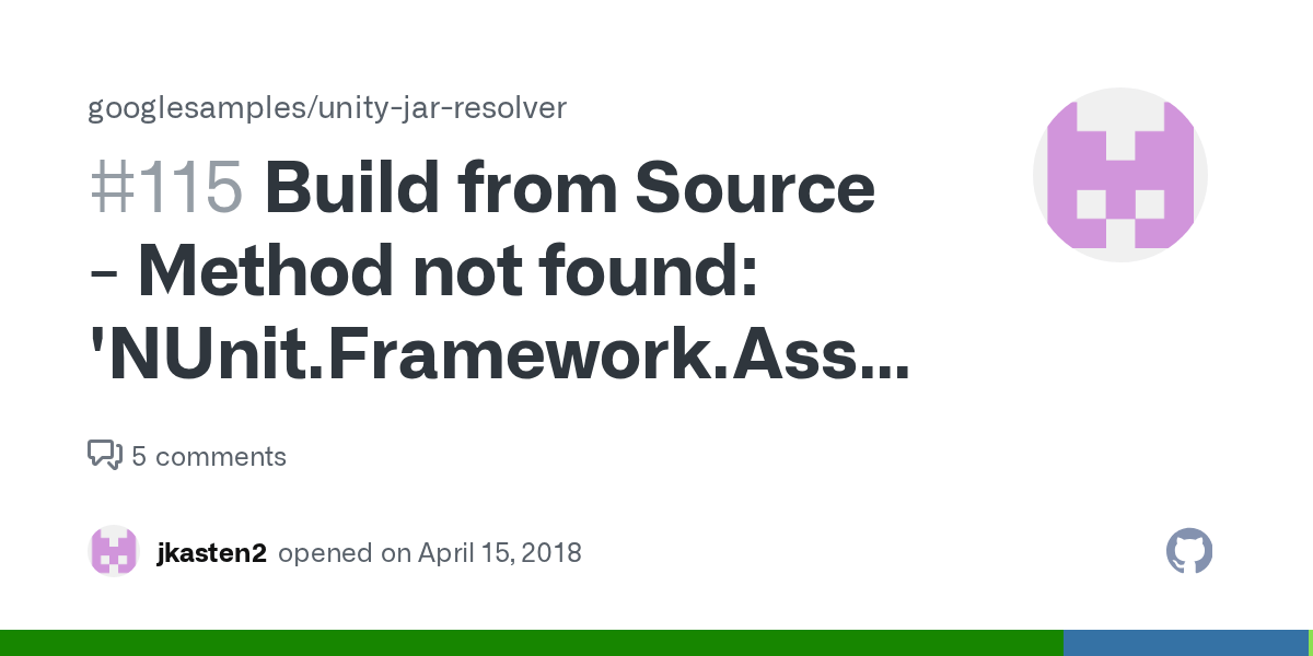 Build from Source Method not found 'NUnit.Framework.Assert.AreEqual