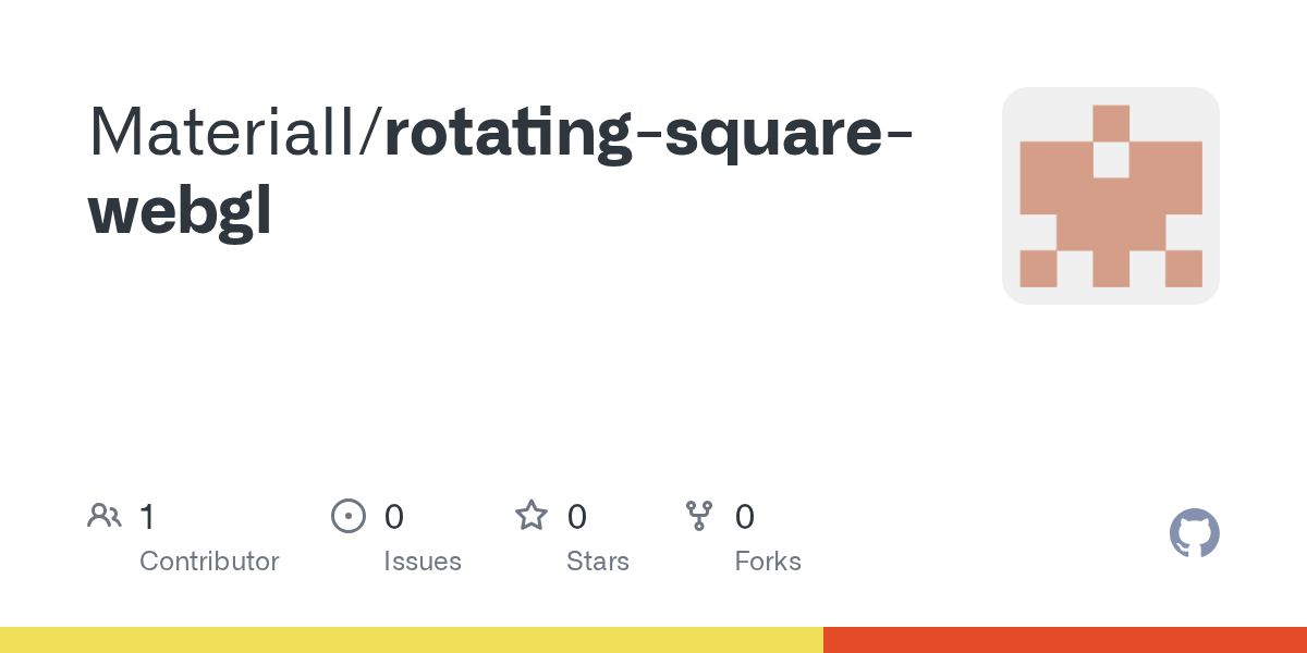 GitHub MaterialI/rotatingsquarewebgl
