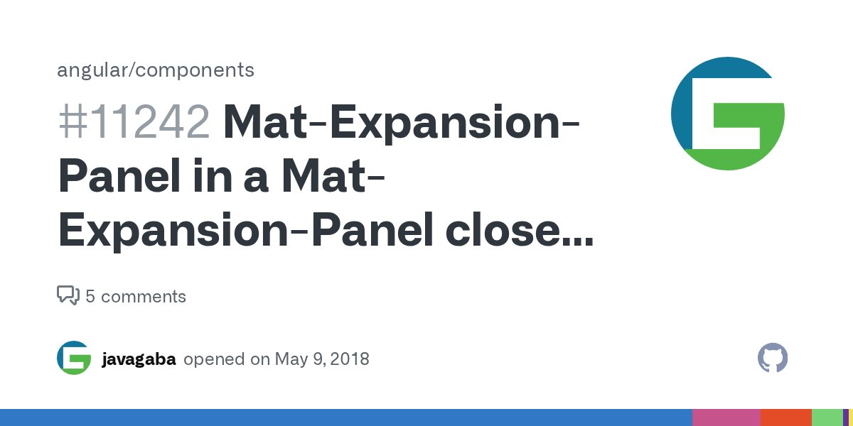 MatExpansionPanel in a MatExpansionPanel closes parent on open