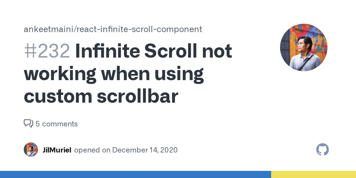 Infinite Scroll not working when using custom scrollbar · Issue 232