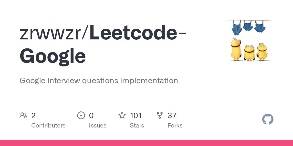 GitHub zrwwzr/LeetcodeGoogle Google interview questions implementation