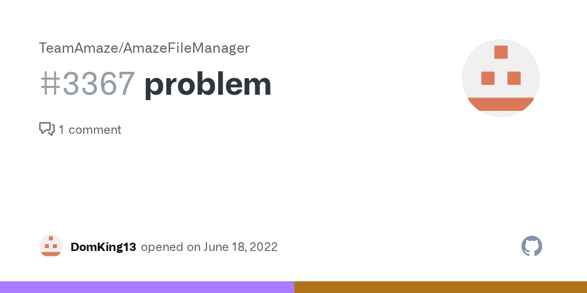 problem · Issue 3367 · TeamAmaze/AmazeFileManager · GitHub