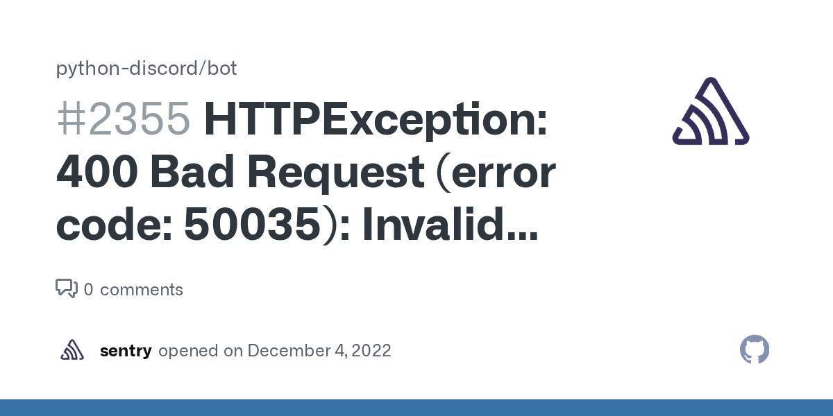 HTTPException 400 Bad Request (error code 50035) Invalid Form Body