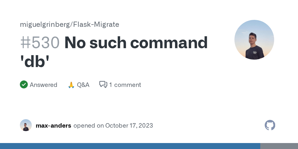 No such command 'db' · miguelgrinberg FlaskMigrate · Discussion 530