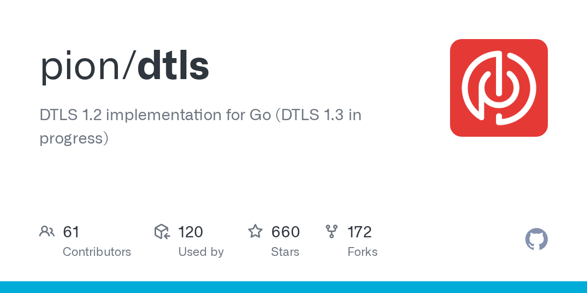 GitHub pion/dtls DTLS 1.2 Server/Client implementation for Go