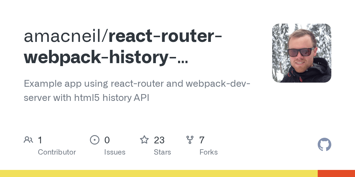 GitHub amacneil/reactrouterwebpackhistoryexample Example app
