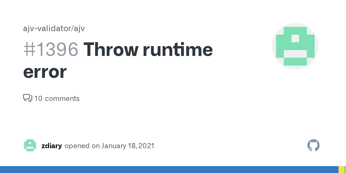 Throw runtime error · Issue 1396 · ajvvalidator/ajv · GitHub