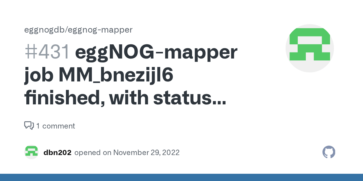 eggNOGmapper job MM_bnezijl6 finished, with status failed · Issue 431