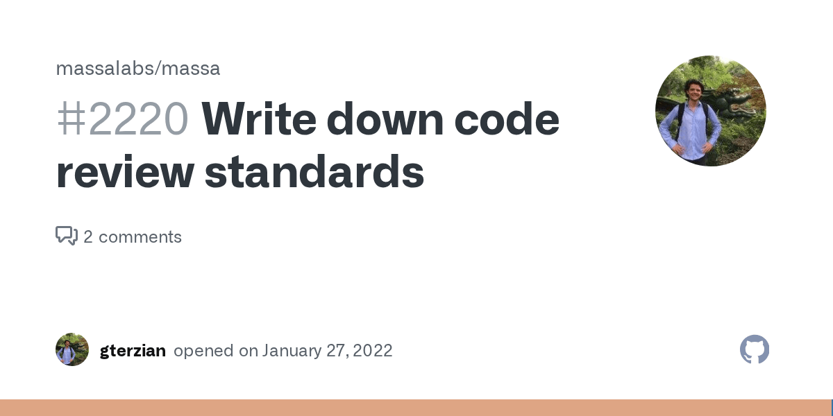 Write down code review standards · Issue 2220 · massalabs/massa · GitHub