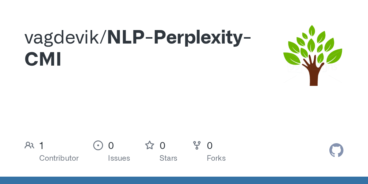 NLP-Perplexity-CMI/3_text.txt at master · vagdevik/NLP-Perplexity-CMI ·  GitHub