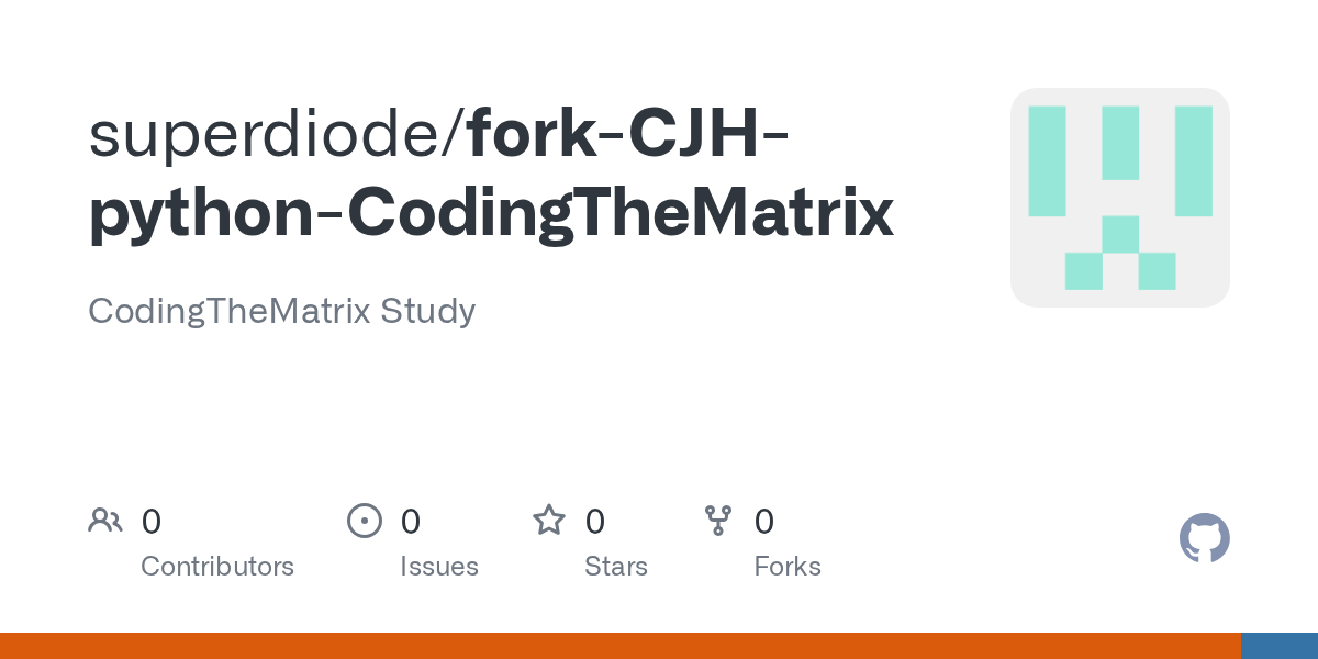 GitHub superdiode/forkCJHpythonCodingTheMatrix CodingTheMatrix Study