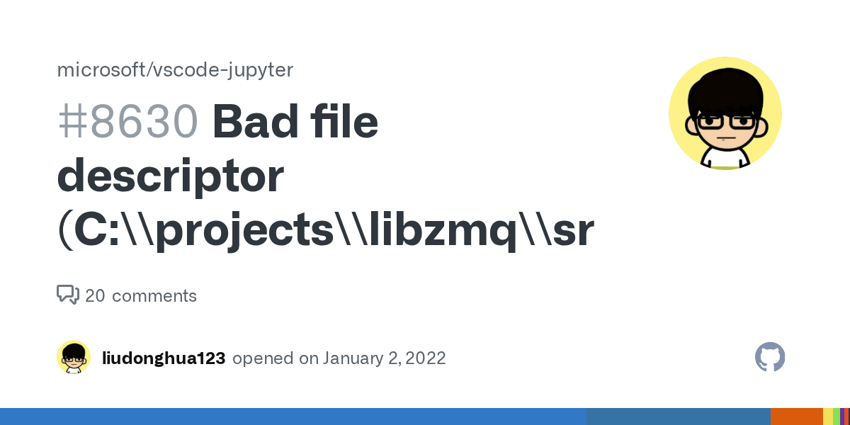 Bad file descriptor (C\\projects\\libzmq\\src\\epoll.cpp100) · Issue