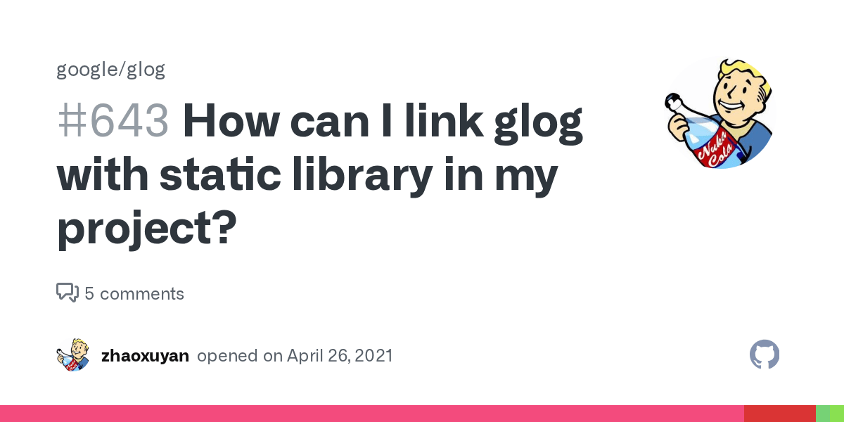 How can I link glog with static library in my project? · Issue 643