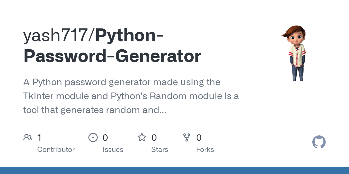 GitHub yash717/PythonPasswordGenerator A Python password generator