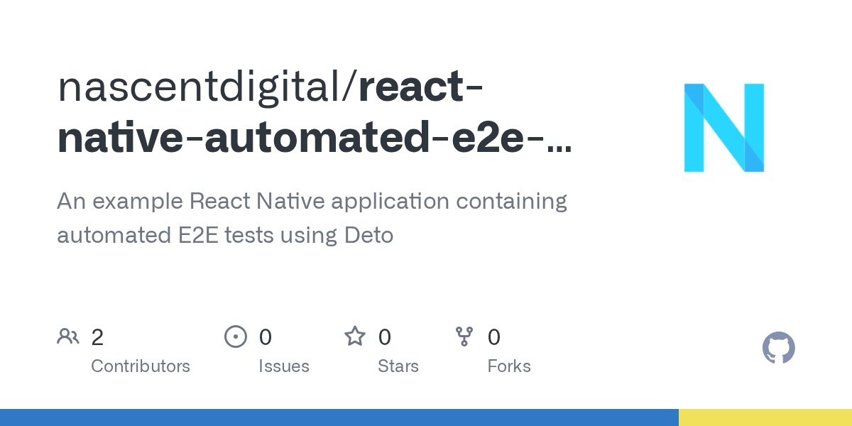 GitHub - nascentdigital/react-native-automated-e2e-tests: An example