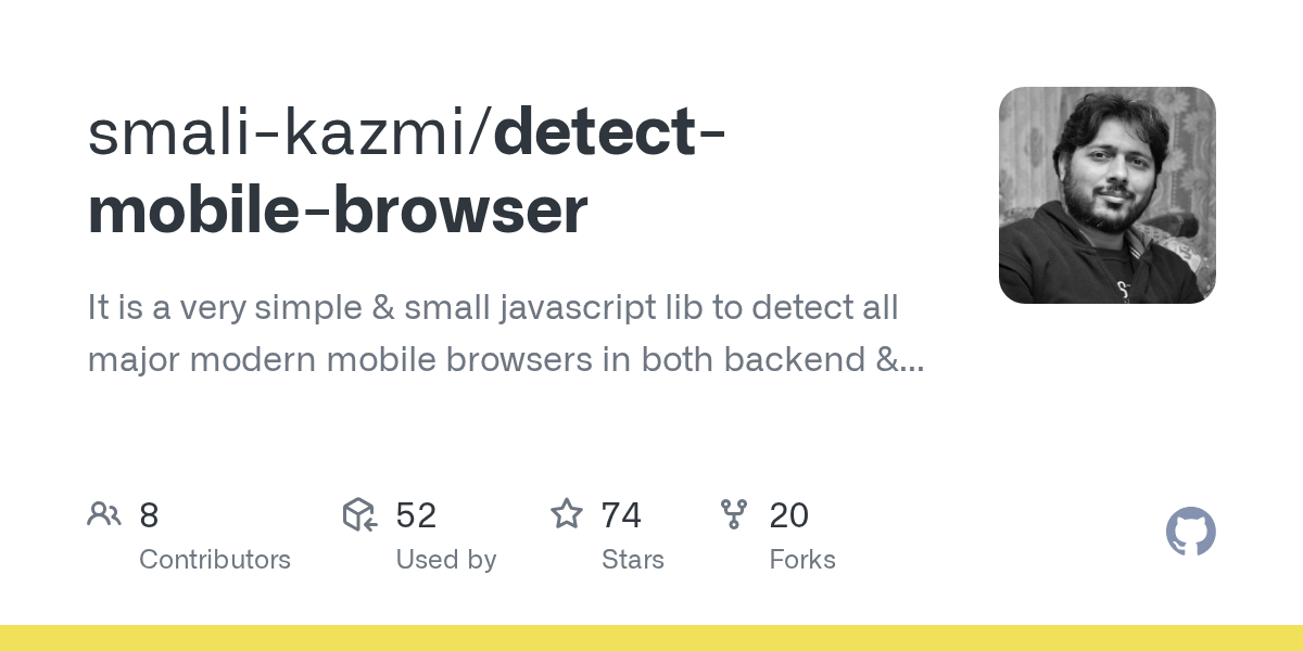 GitHub smalikazmi/detectmobilebrowser It is a very simple & small