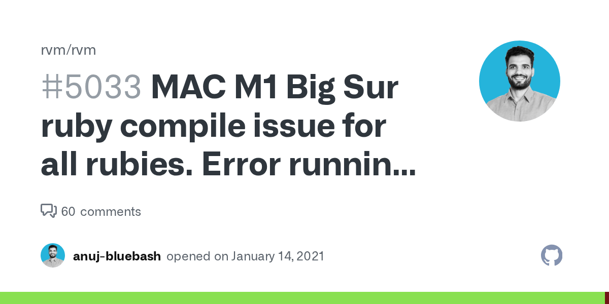 MAC M1 Big Sur ruby compile issue for all rubies. Error running '__rvm
